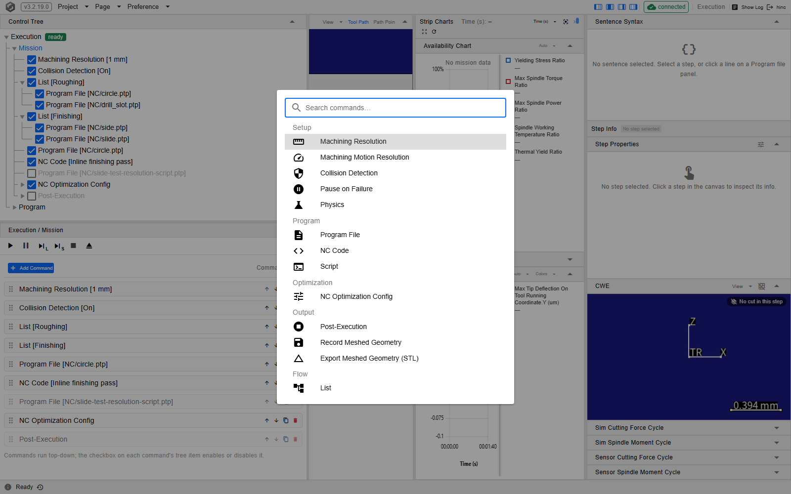 The Add Command dialog open over the Execution page: a Search commands box above thirteen entries under five headings — Setup with Machining Resolution, Machining Motion Resolution, Collision Detection, Pause on Failure and Physics; Program with Program File, NC Code and Script; Optimization with NC Optimization Config; Output with Post-Execution, Record Meshed Geometry and Export Meshed Geometry STL; and Flow with List