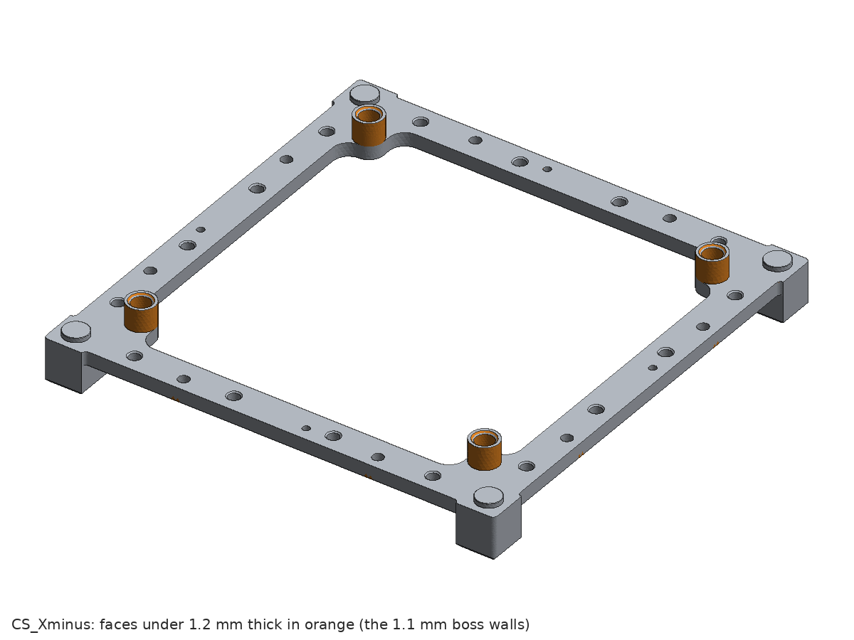 Plate CS_Xminus with the faces thinner than 1.2 mm in orange: the four bosses' 1.1 mm walls